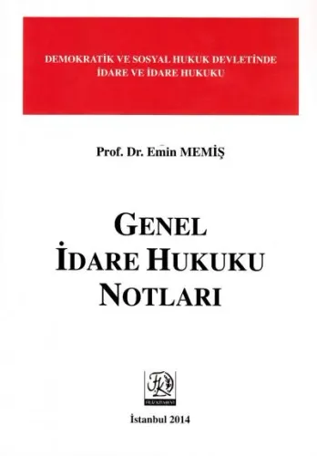 Genel İdare Hukuku Notları
