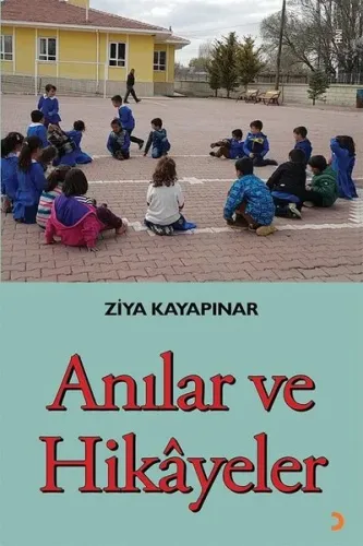 Anılar ve Hikayeler