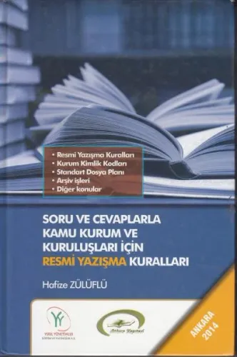 Kamu Kurum ve Kuruluşları İçin Resmi Yazışma Kuralları
