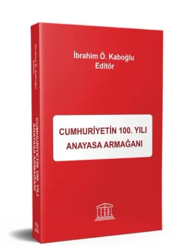 Cumhuriyetin 100. Yılı Anayasa Armağanı