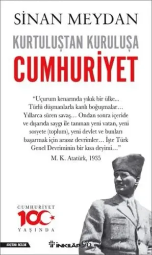 Kurtuluştan Kuruluşa Cumhuriyet | Kitap Ambarı