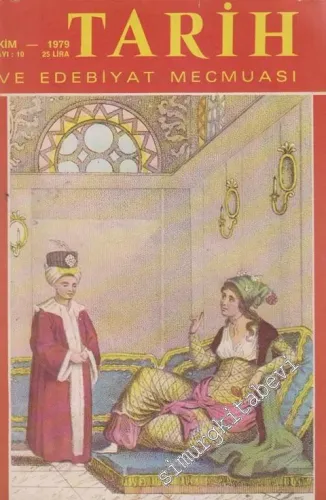 Hayat Tarih ve Edebiyat Mecmuası [ Dergisi ] - Sayı: 10 Sıra No: 178    15  Ekim