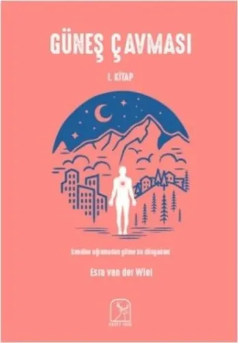 Güneş Çavması 1.Kitap