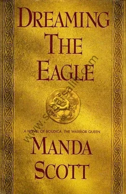 Dreaming The Eagle - Manda Scott