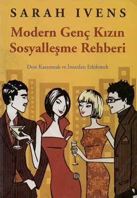 Modern Genç Kızın Sosyalleşme Rehberi