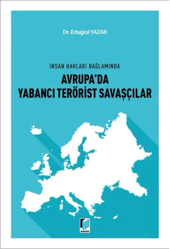 Avrupa'da Yabancı Terörist Savaşçılar