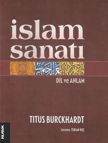İslam Sanatı Dil ve Anlam - İkinci El Kitap