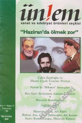 Ünlem Sanat ve Edebiyat Ürünleri Seçkisi - Haziran'da Ölmek Zor - Sayı: 3    1  Temmuz