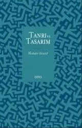 Batı Düşüncesinde Tanrı ve Tasarım (Ciltli); Bilimsel Felsefi ve Teolojik Bir Yaklaşım