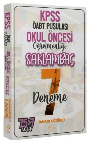 CBA Yayınları ÖABT Pusulası Okul Öncesi Öğretmenliği Saklambaç 7 Deneme Çözümlü