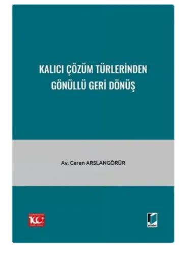 Kalıcı Çözüm Türlerinden Gönüllü Geri Dönüş