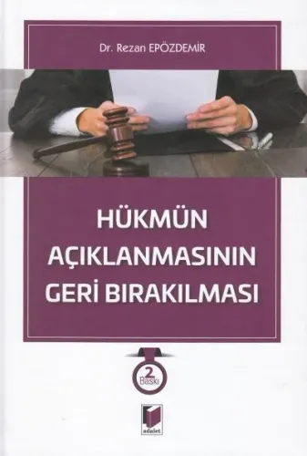 Hükmün Açıklanmasının Geride Bırakılması
