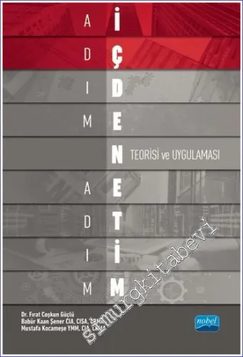Adım Adım İç Denetim Teorisi ve Uygulaması -         2023