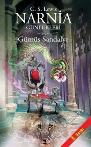 Narnia Günlükleri 6: Gümüş Sandalye -        2015
