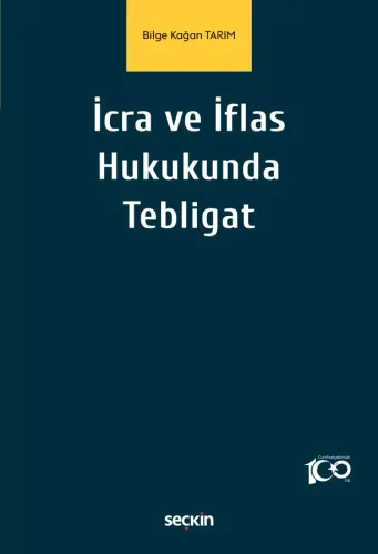 İcra ve İflas Hukukunda Tebligat