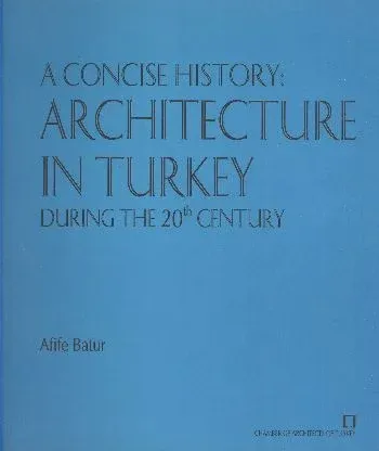 A Concise History: Architecture In Turkey