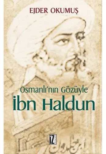 Osmanlı'nın Gözüyle İbn Haldun | benlikitap.com