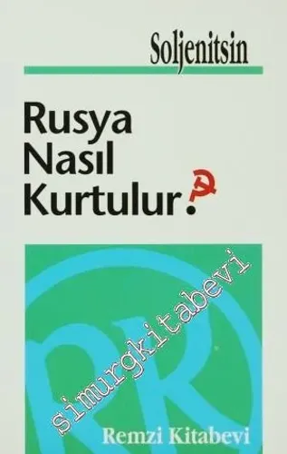 Rusya Nasıl Kurtulur  -        1992