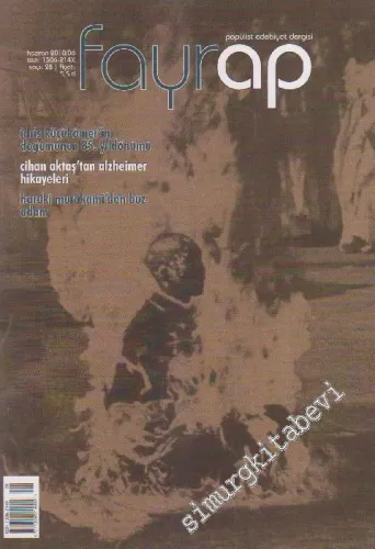 Fayrap: Aylık  Popülist Edebiyat Dergisi - Sayı: 28      Haziran  2010