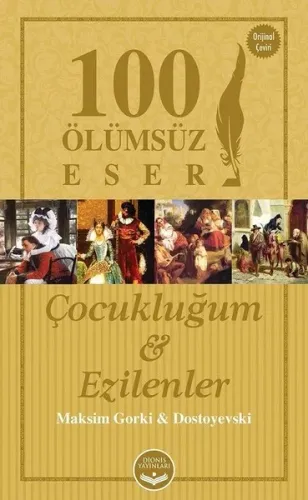 100 Ölümsüz Eser Çocukluğum Ve Ezilenler