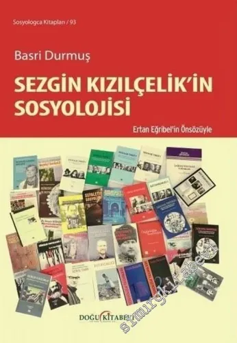 Sezgin Kızılçelik'in Sosyolojisi -         2020