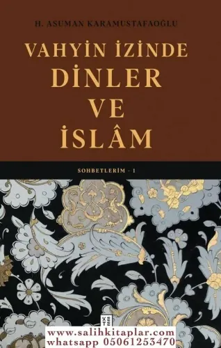 Vahyin İzinde Dinler ve İslam