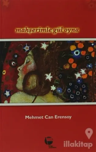Mahşerimle Gül Oyna