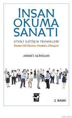 İnsan Okuma Sanatı Etkili İletişim Teknikleri Beden Dili Okuma-Hitabet-Diksiyon
