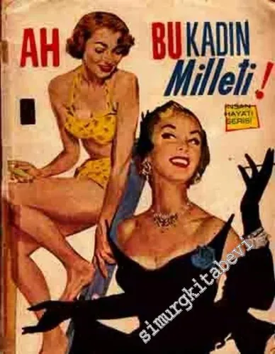 Ah Bu Kadın Milleti  -        1956