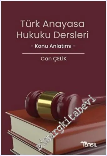 Türk Anayasa Hukuku Dersleri -         2023
