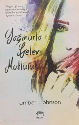 Yağmurla Gelen Mutluluk