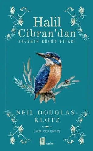 Halil Cibran'dan Yaşamın Küçük Kitabı