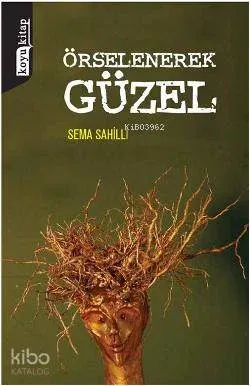 Örselenerek Güzel