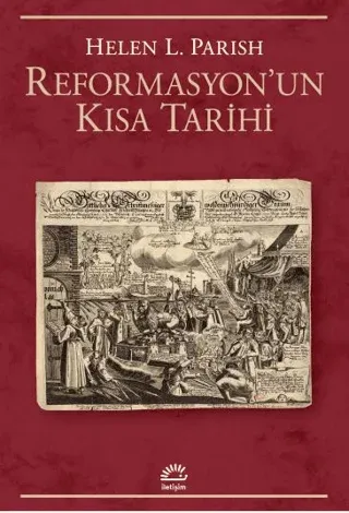 Reformasyon’un Kısa Tarihi