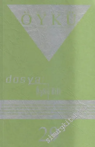 Hece Öykü: İki Aylık Öykü Dergisi, Dosya: Öykü Dili I - 29    5  Ekim - Kasım