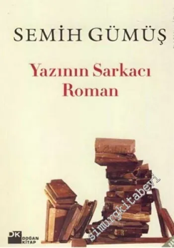 Yazının Sarkacı Roman -        2006