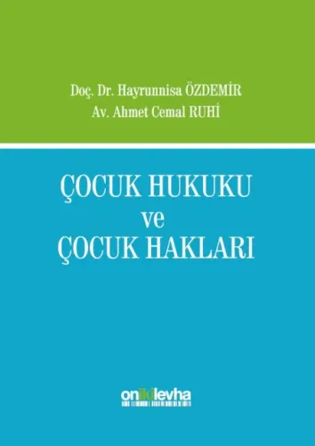 Çocuk Hukuku ve Çocuk Hakları (Ciltli)