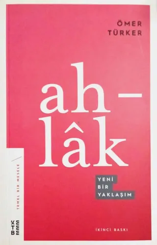 Ahlak Yeni Bir Yaklaşım