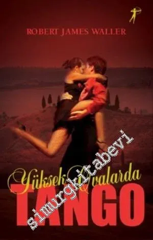 Yüksek Ovalarda Tango -