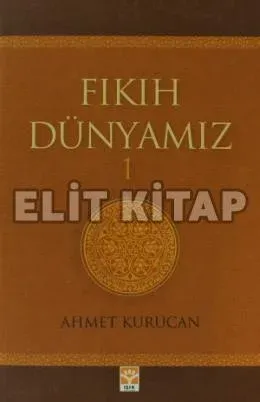 Fıkıh Dünyamız - 1