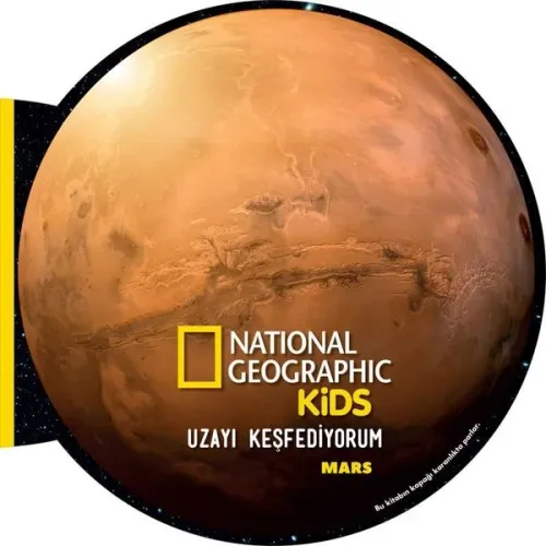 National Geographic Kids- Uzayı Keşfediyorum Mars