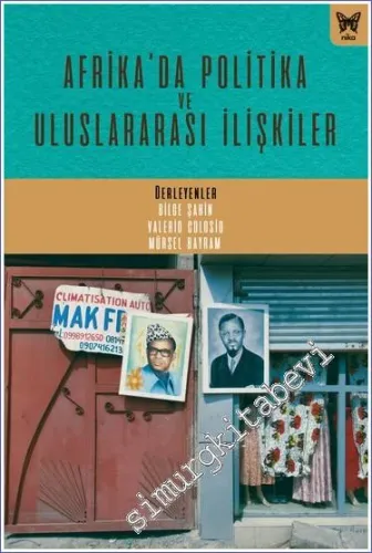 Afrika'da Politika Ve Uluslararası İlişkiler -         2023