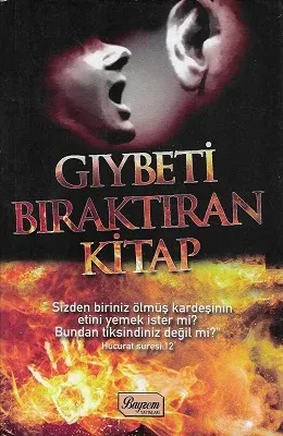 Gıybeti Bıraktıran Kitap