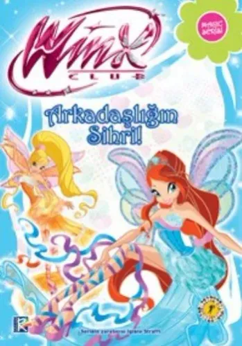 Winx Club Magic Serisi Arkadaşlığın Sihri!