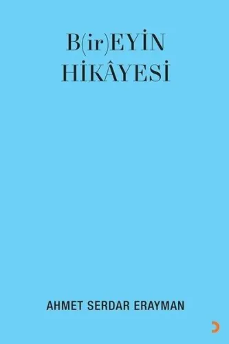 B(ir)eyin Hikayesi