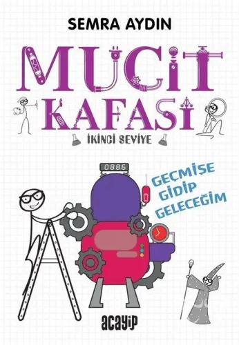 Geçmişe Gidip Geleceğim