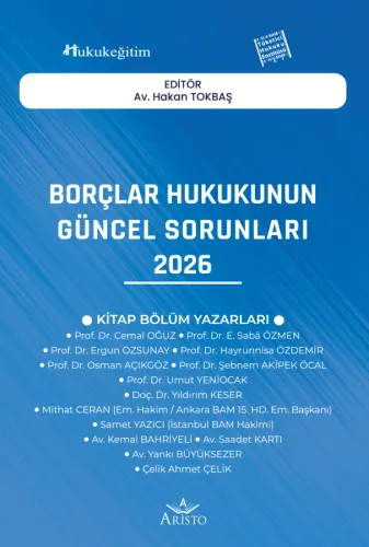 Borçlar Hukukunun Güncel Sorunları - 2026