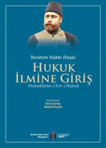 Hukuk İlmine Giriş;Mukaddime-i İlm-i Hukuk