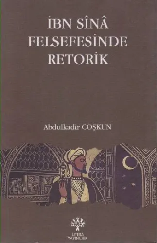 İbn Sina Felsefesinde Retorik