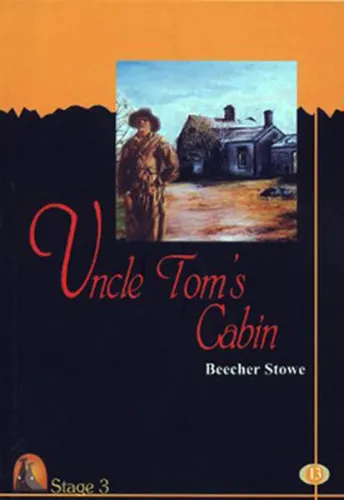 Uncle Toms Cabin (Stage 3)